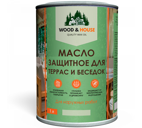 Заказать МАСЛО ЗАЩИТНОЕ ДЛЯ ТЕРРАС И БЕСЕДОК WOOD & HOUSE в Домодедово, Московская область